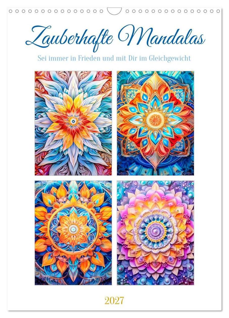 Zauberhafte Mandalas (Wandkalender 2027 DIN A3 hoch), CALVENDO Monatskalender