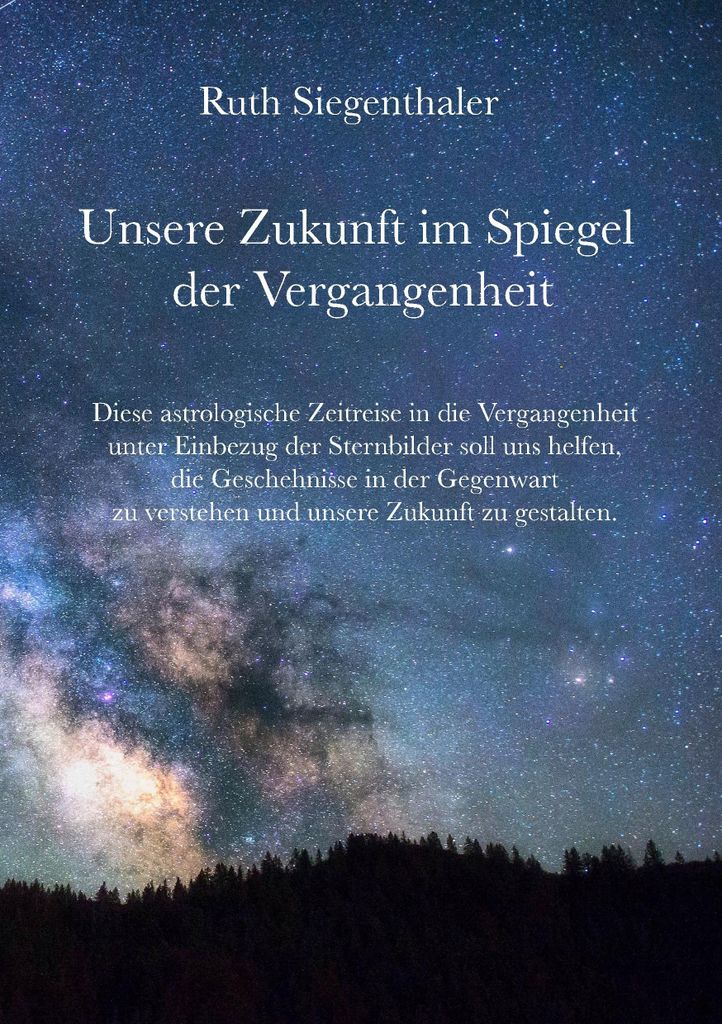 Unsere Zukunft im Spiegel der Vergangenheit: Eine astrologische Zeitreise
