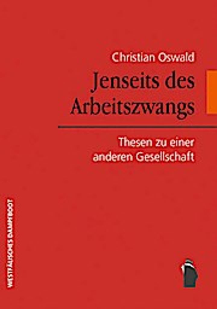 Jenseits des Arbeitszwangs