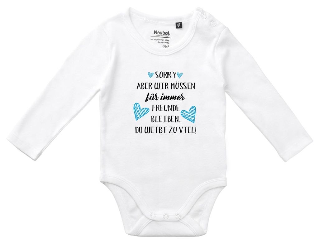 Huuraa Baby Body Müssen für immer Freunde bleiben. Du weißt zu viel. 74 White Baumwolle Fairtrade Langarmbody Geschenkidee