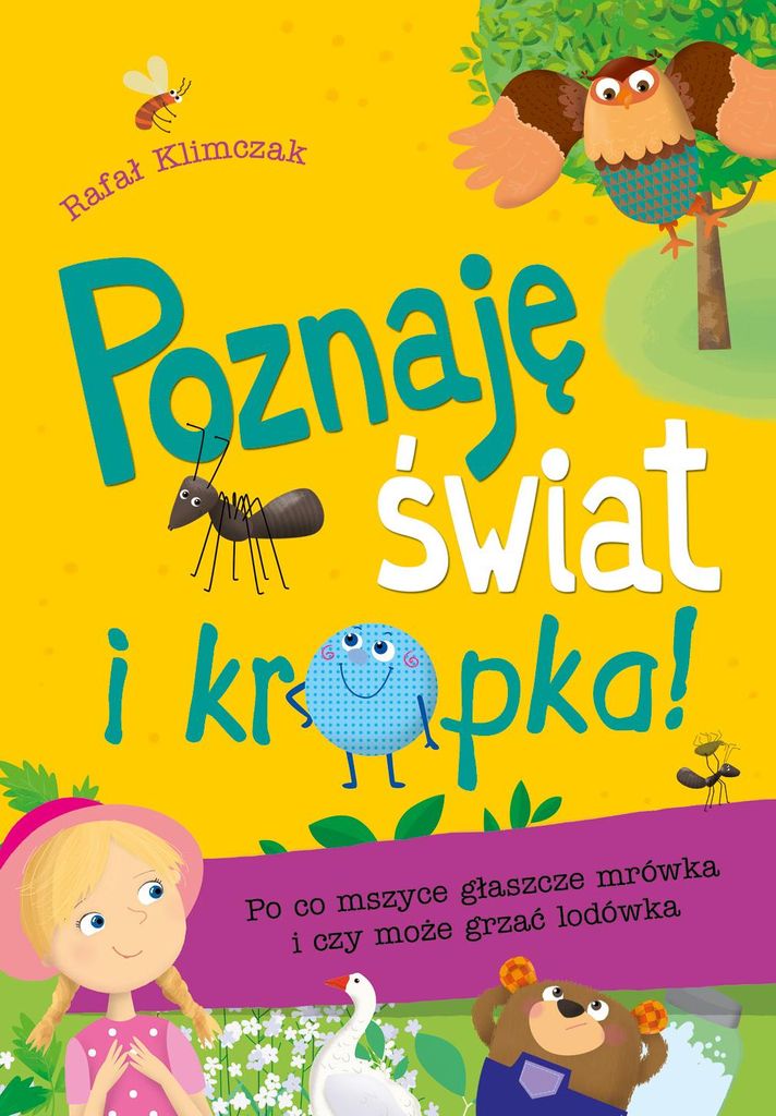 Poznaje swiat i... kropka!