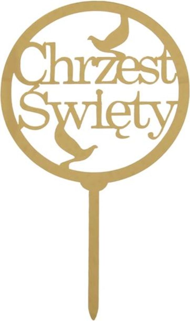 Topper für Torte CHRZEST ŚWIĘTY (Taufe) Acryl gold wz2