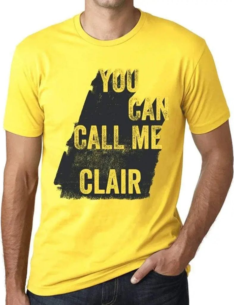 Herren Grafik T-Shirt Du kannst mich Clair nennen – You Can Call Me Clair – Öko-Verantwortlich Vintage Jahrgang Kurzarm Lustige Druck Geburtstag