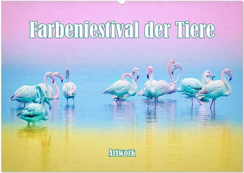 Farbenfestival der Tiere - Artwork (Wandkalender 2026 DIN A2 quer), CALVENDO Monatskalender
