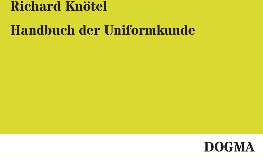 Handbuch der Uniformkunde
