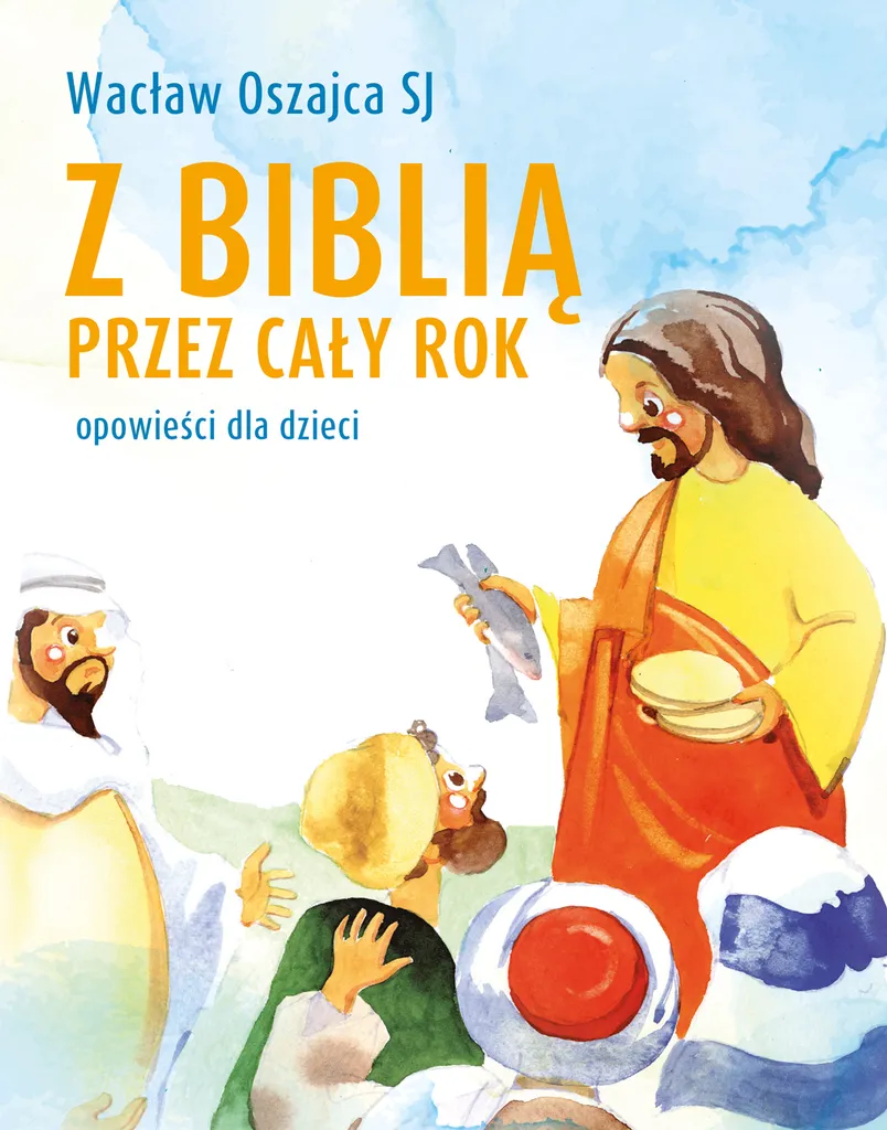 Z Biblią Przez Cały Rok Album Illustré avec Couverture Rembordée