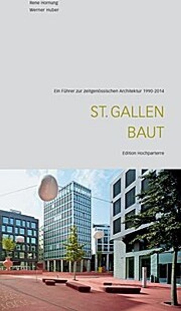 St. Gallen baut