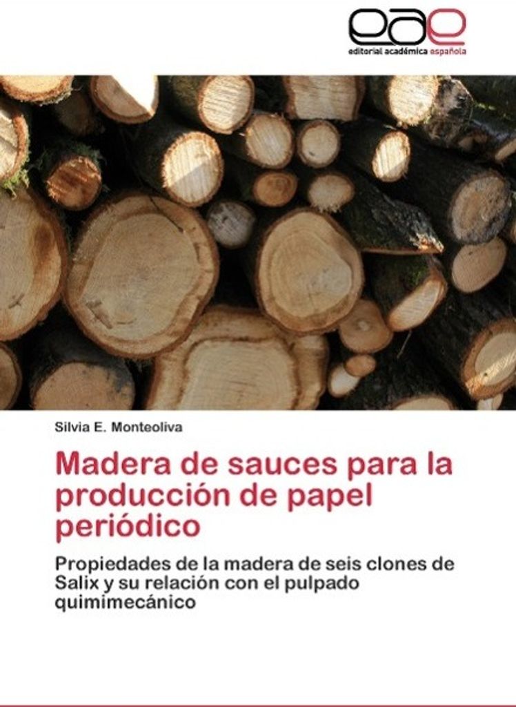 Madera de sauces para la producción de papel periódico