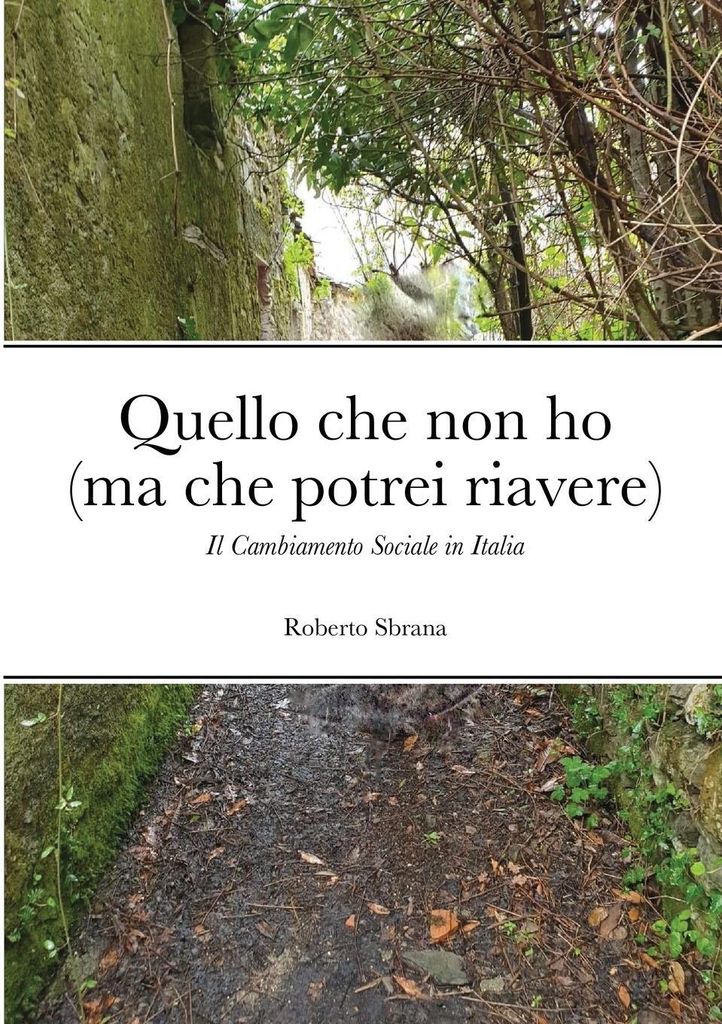 Quello che non ho (ma che potrei riavere)