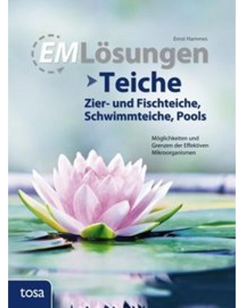 Hammes, E: EM-Lösungen - Teiche