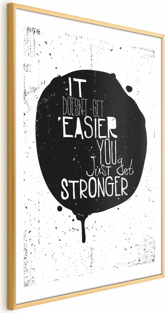 Poster Stronger 40x60 cm con cornice dorata con margine