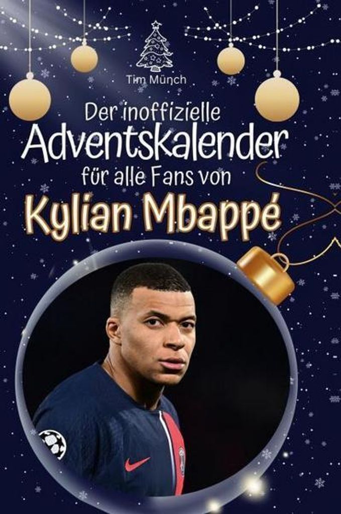 Der inoffizielle Adventskalender für alle Fans von Mbappé Produktbild 