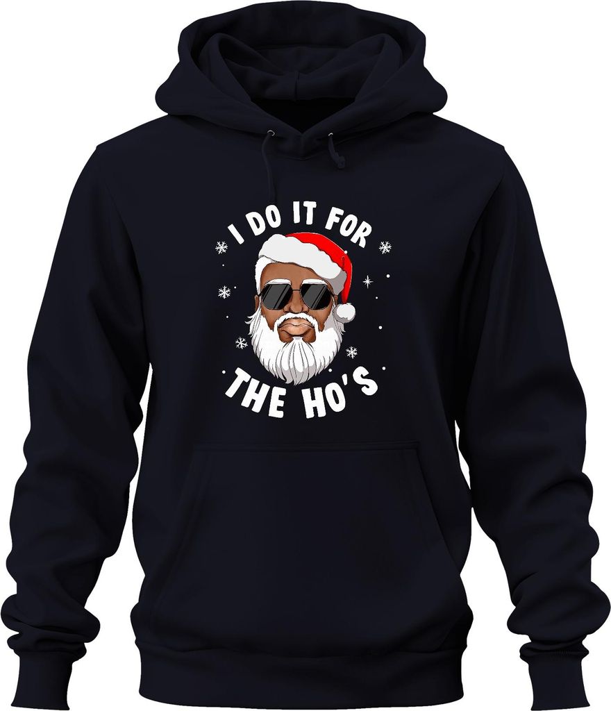 I Do It For The Ho's Santa Weihnachtsmann Geschenk lustig Uni Hoodie Kapuzenpullover, Navy, 3XL