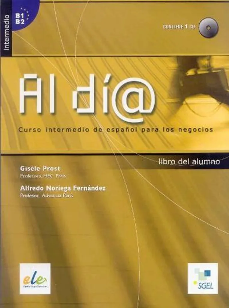 Al dia Nivel Intermedio Libro del alumno avec Audio-CD pour Espagnol