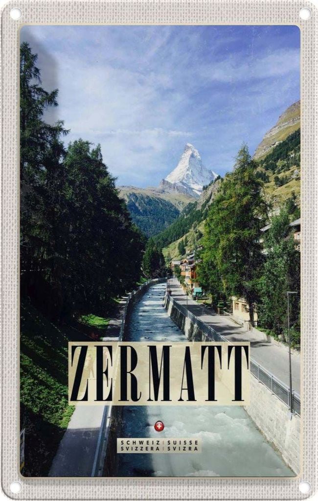 vianmo Blechschild 30x20 cm Zermatt Fluss Natur Wälder Urlaubsort Bildmotiv Reisemotiv Abenteuer Reisen Urlaub
