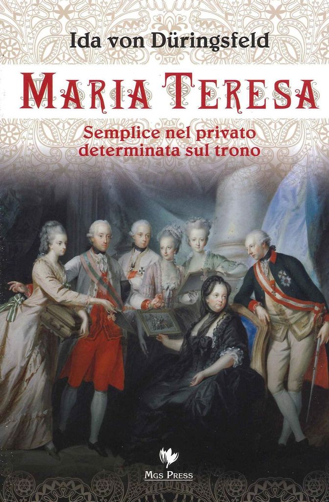 Düringsfeld, I: Maria Teresa. Semplice nel privato, determin
