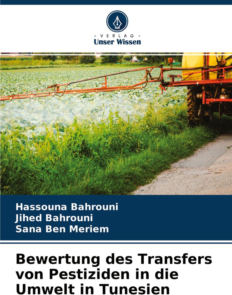 Bewertung des Transfers von Pestiziden in die Umwelt in Tunesien
