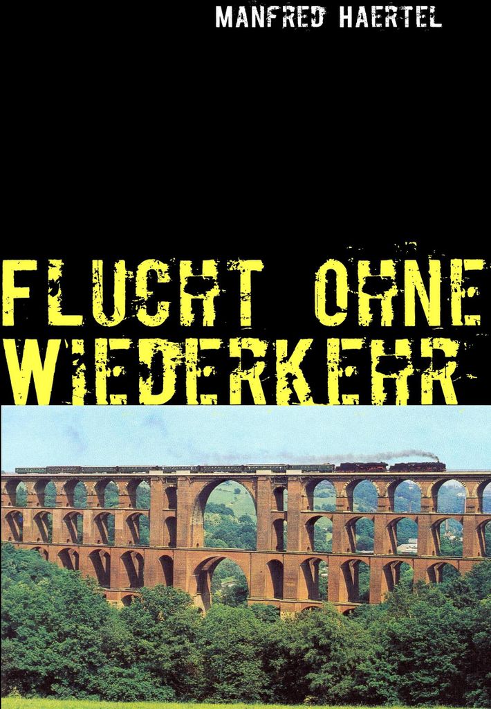 Flucht ohne Wiederkehr