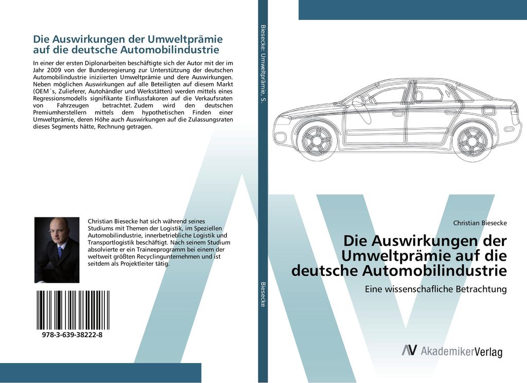 Die Auswirkungen der Umweltprämie auf die deutsche Automobilindustrie