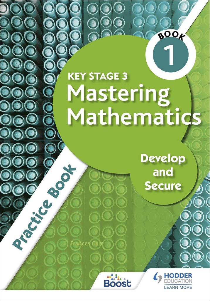 Carr, F: Key Stage 3 Mastering Mathematics Develop and Secur