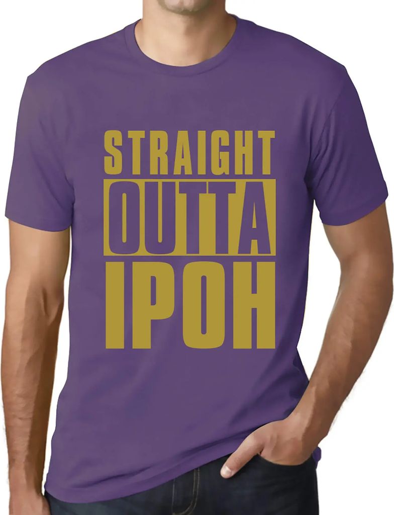 Herren Grafik T-Shirt Direkt aus Ipoh – Straight Outta Ipoh – Öko-Verantwortlich Vintage Jahrgang Kurzarm Lustige Druck Geburtstag Geschenk Mann
