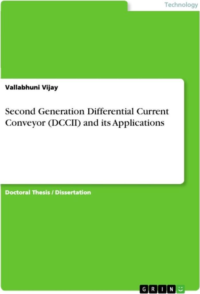 Second Generation Differential Current Conveyor (DCCII) and its Applications