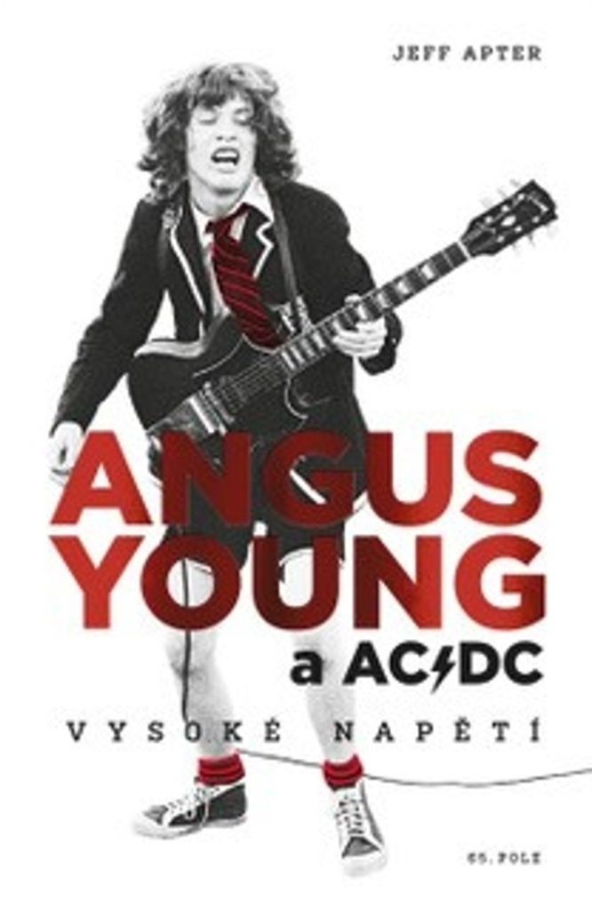 Angus Young a AC/DC - Vysoké napětí (Apter Jeff)