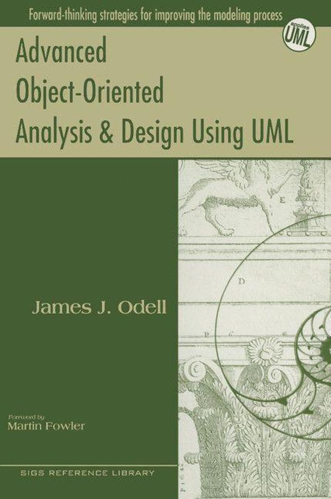 Advanced Object-Oriented Analysis and Design Using UML