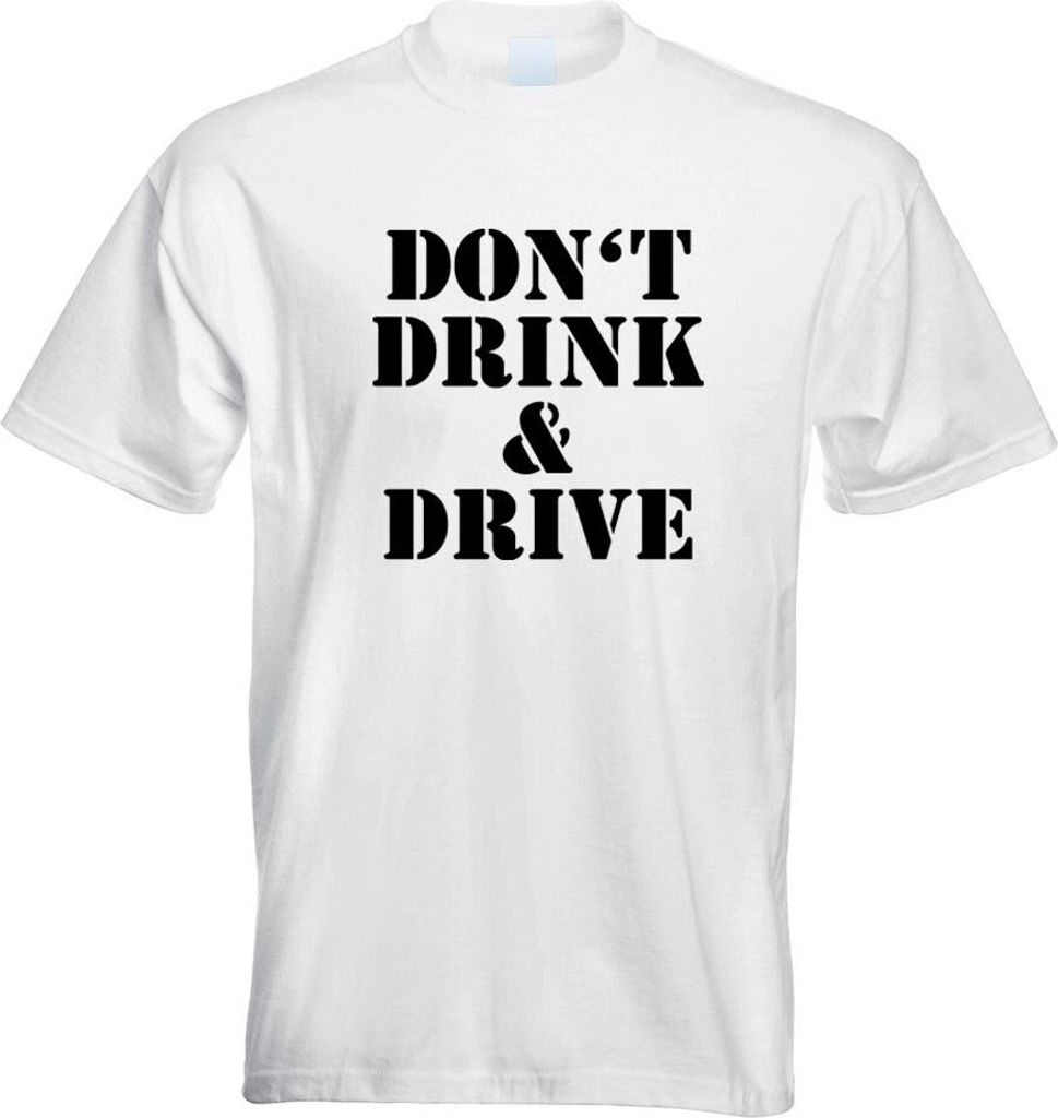 Kiwistar - T-Shirt - Weiss - Dont Drink and Drive Motiv Bedruckt Funshirt Design Print - mit Motiv Bedruckt - Funshirt Design - Sport - Freizeit - ...