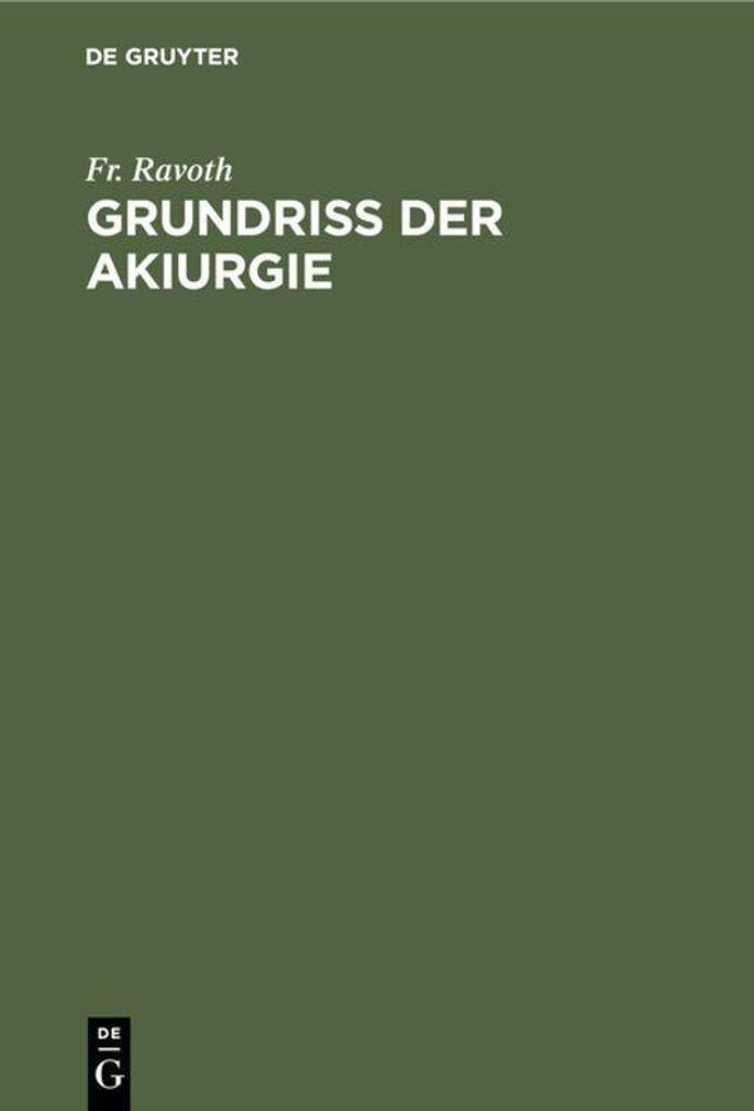 Grundriss der Akiurgie