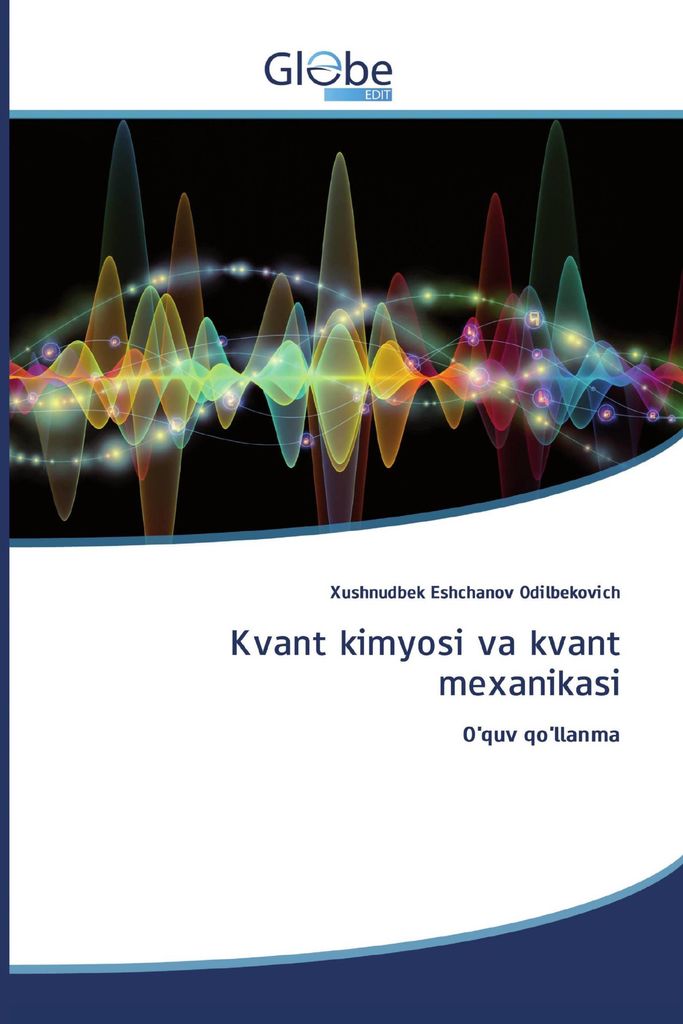 Kvant kimyosi va kvant mexanikasi
