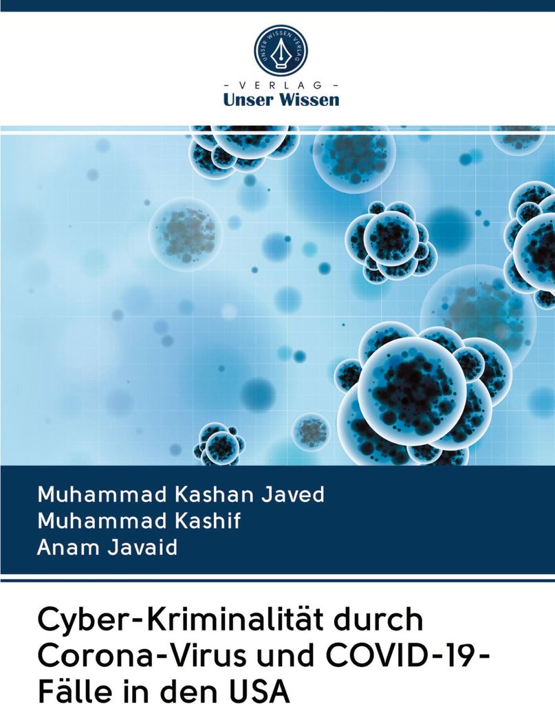 Cyber-Kriminalität durch Corona-Virus und -Fälle in den USA