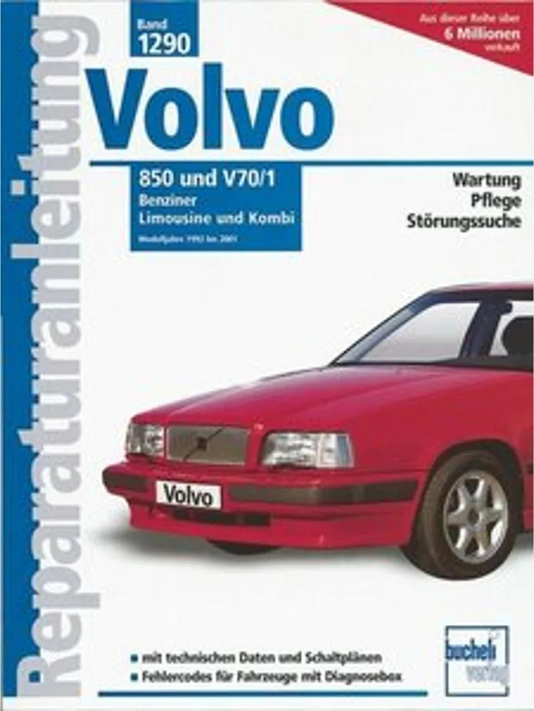 Revue Technique Volvo 850 et V70/1 : Manuel d'Atelier de 1992 à 2001