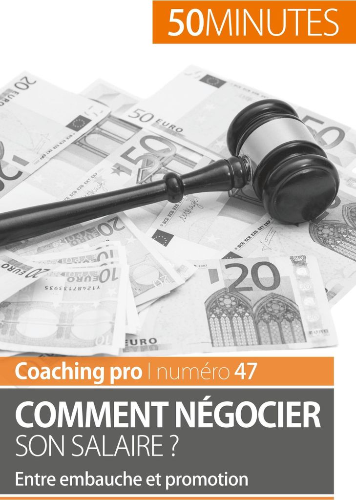 Comment négocier son salaire ?
