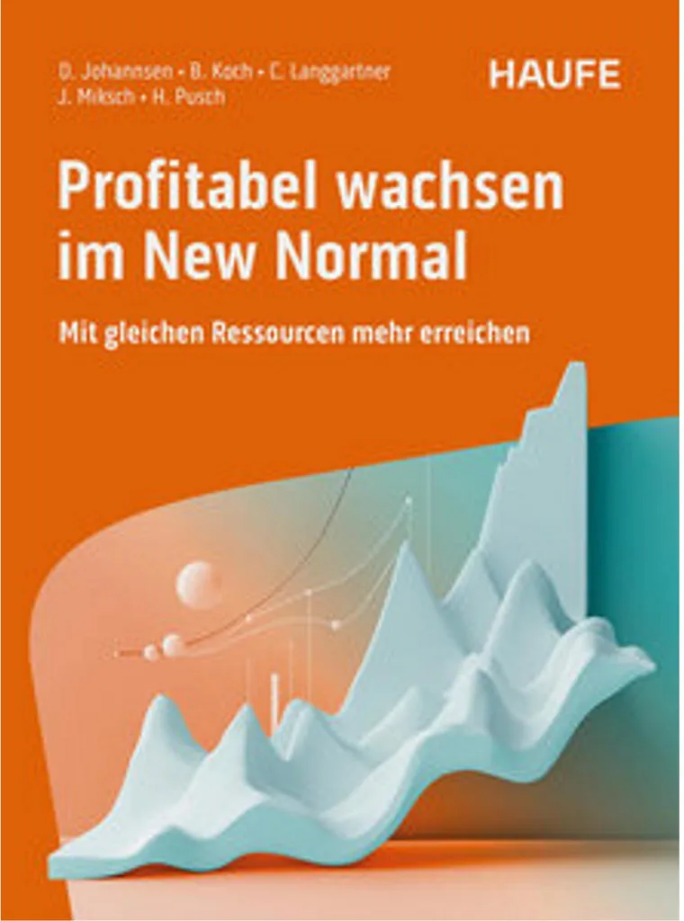 Profitabel wachsen im New Normal : Guide Stratégie Croissance Entreprise