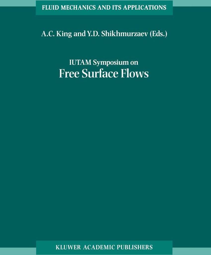 IUTAM Symposium on Free Surface Flows