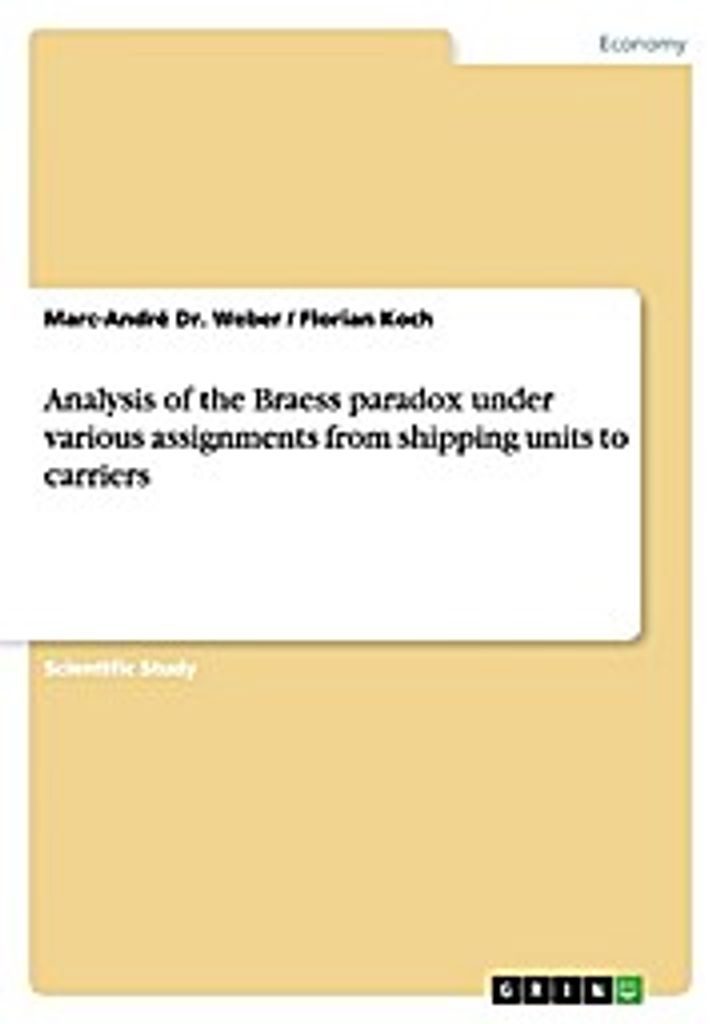 Analysis of the Braess paradox under various assignments from shipping units to carriers