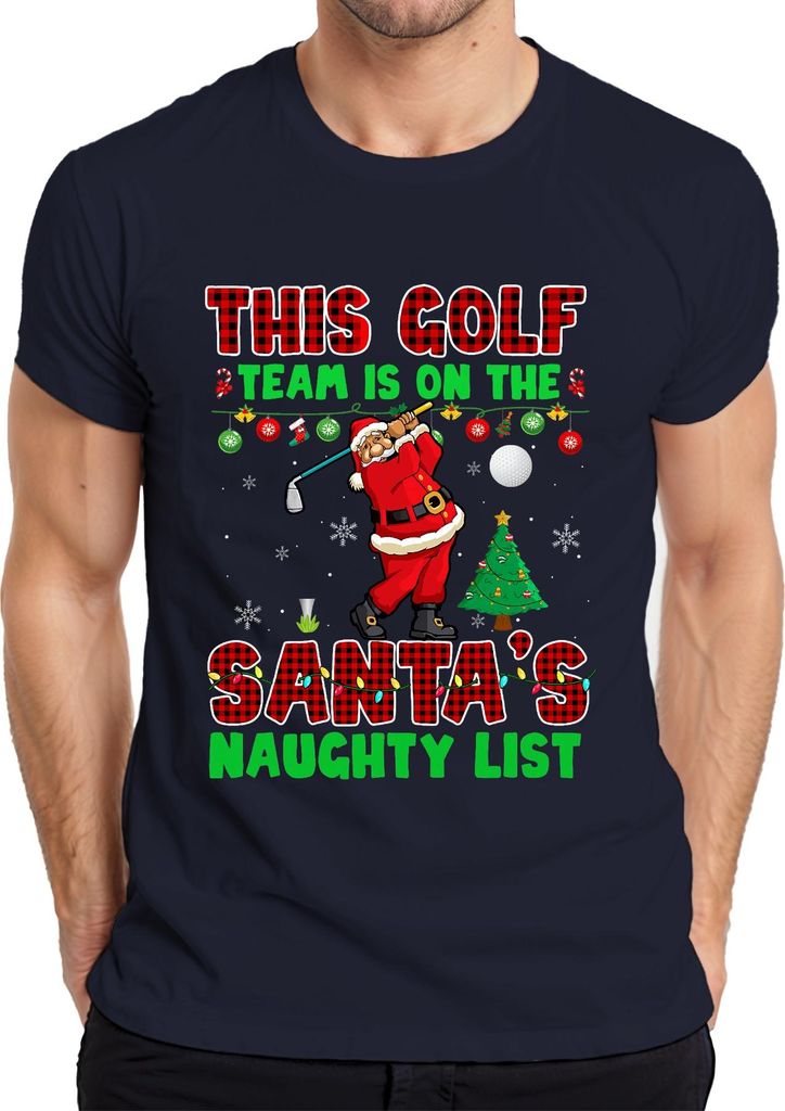 This Golf Team On Santa's Naughty List Christmas Golfer Herren T-Shirt, Navy, M
