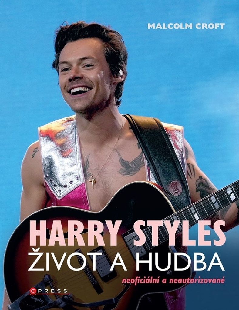 Harry Styles : život a hudba | Malcolm Croft