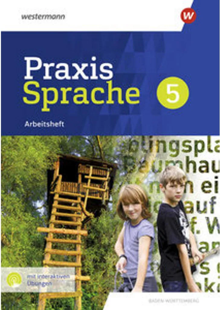Cahier exercices Praxis Sprache 5 Allemand pour élèves de 5ème en BW