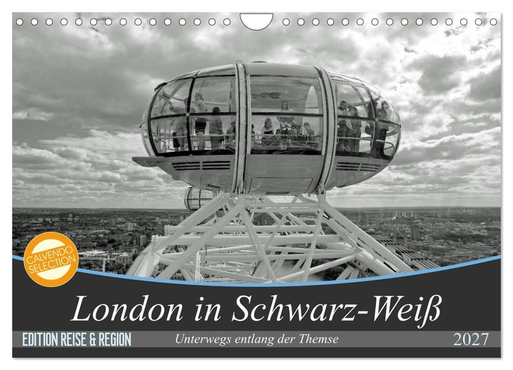 London in Schwarz-Weiß (Wandkalender 2027 DIN A4 quer), CALVENDO Monatskalender