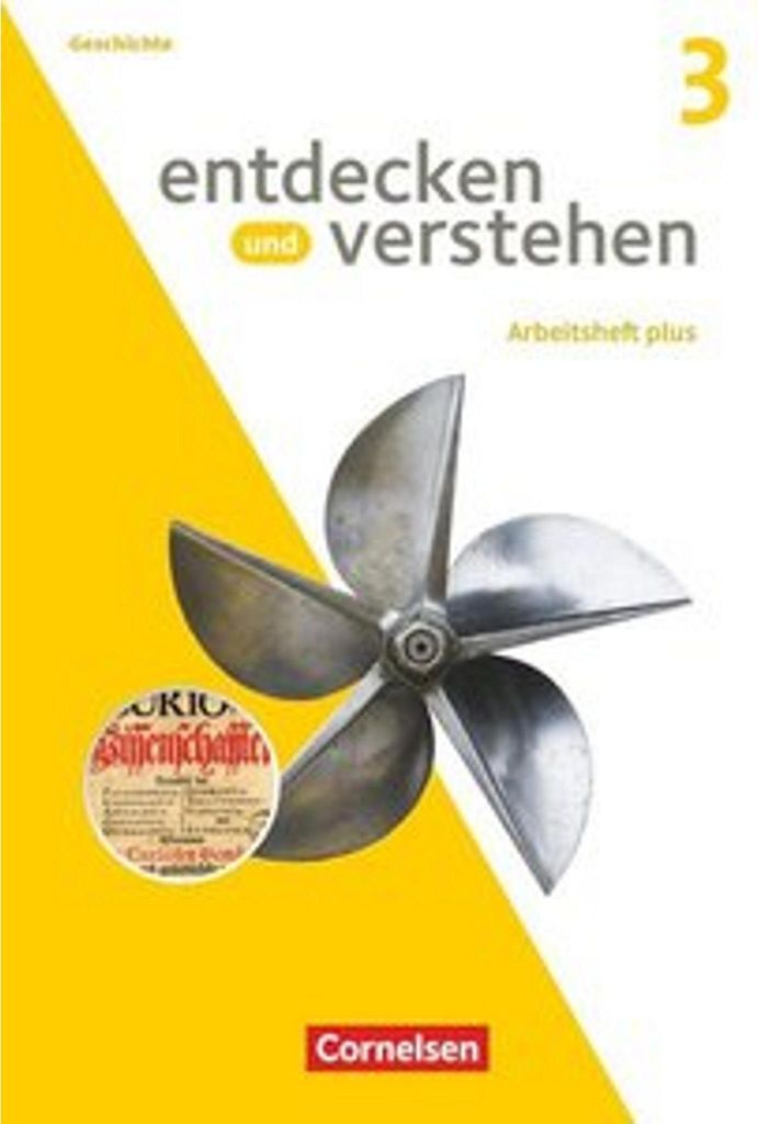 Entdecken und verstehen - Arbeitshefte plus - Heft 3