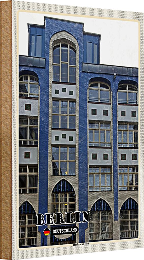 Holzschild Städte Berlin Hackesche Höfe Hauptstadt 20x30cm