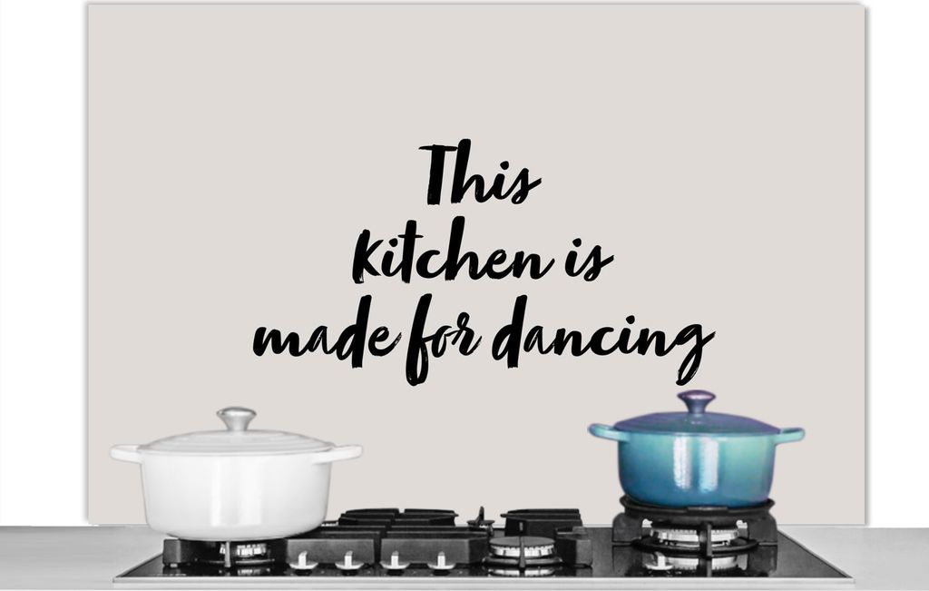 KitchenYeah Spritzschutz Küche - Küchenrückwand - Wandschutz für Herd und Spüle - Zitate - Sprichwörter - Diese Küche ist zum Tanzen gema...