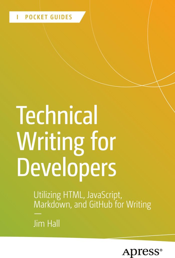 Technical Writing for Developers