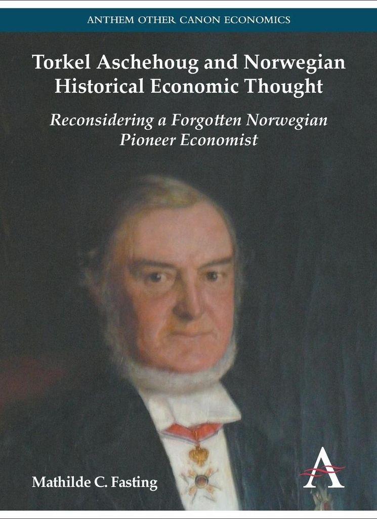 Torkel Aschehoug and Norwegian Historical Economic Thought