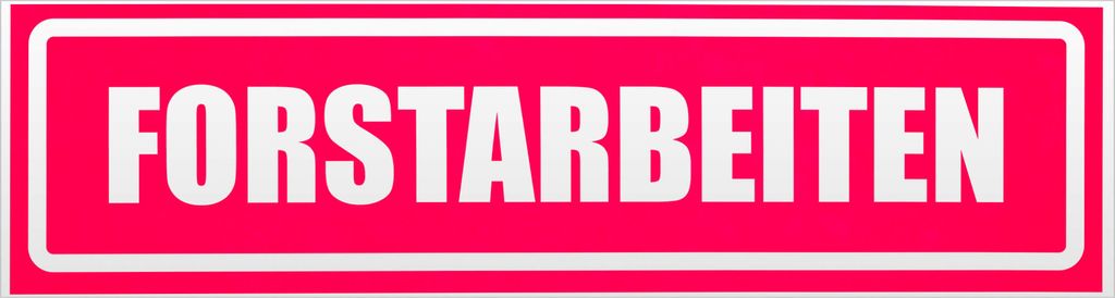 Kiwistar Forstarbeiten invertiert Magnetschild Schild magnetisch - 20cm Neonpink - Magnetfolie für Auto PKW Kfz