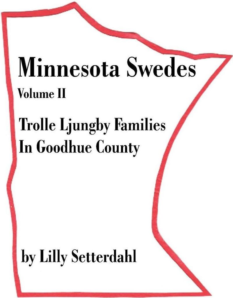 Minnesota Swedes Volume II