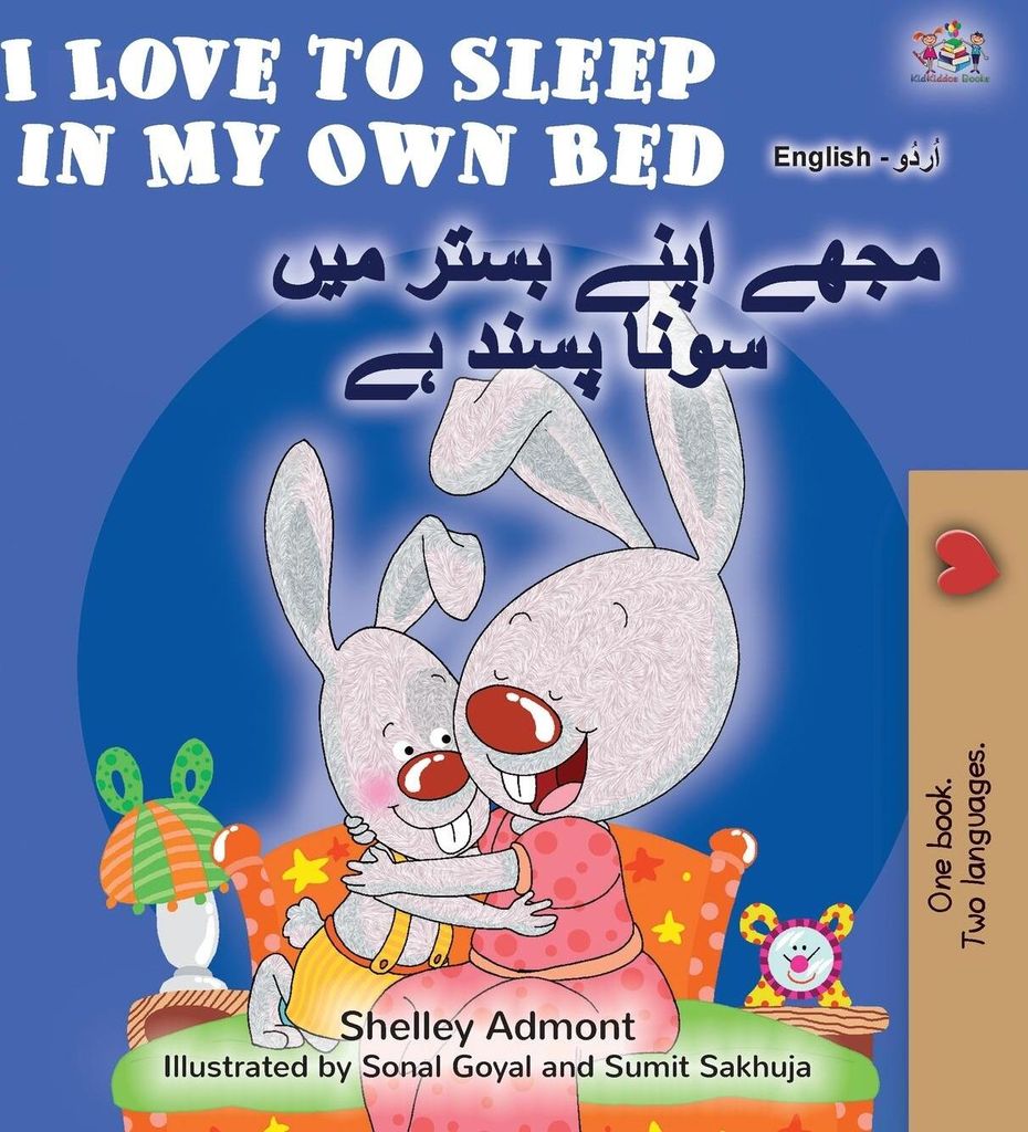 I Love to Sleep in My Own Bed (English Urdu Bilingual Book for Kids)