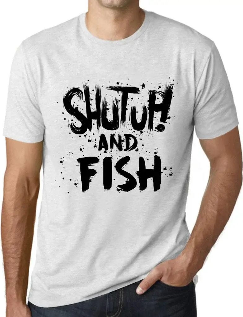 Herren Grafik T-Shirt Klappe halten und angeln – Shut Up And Fish – Öko-Verantwortlich Vintage Jahrgang Kurzarm Lustige Druck Geburtstag Gesch...